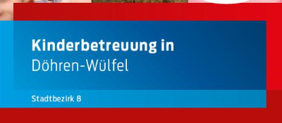 Übersicht für Kinderbetreuung in Döhren, Wülfel & Mittelfeld